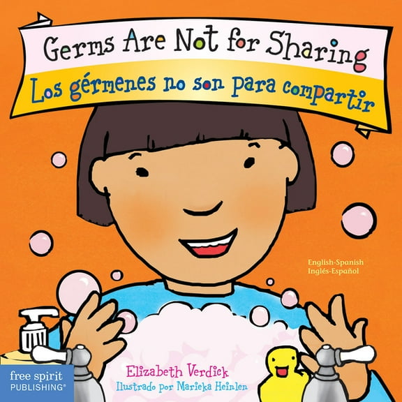 Germs Are Not for Sharing / Los Gérmenes No Son Para Compartir (Board Book)