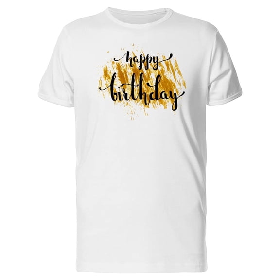 Happy Birthday On A Golden Stain Tee Men's -Image by Shutterstock
