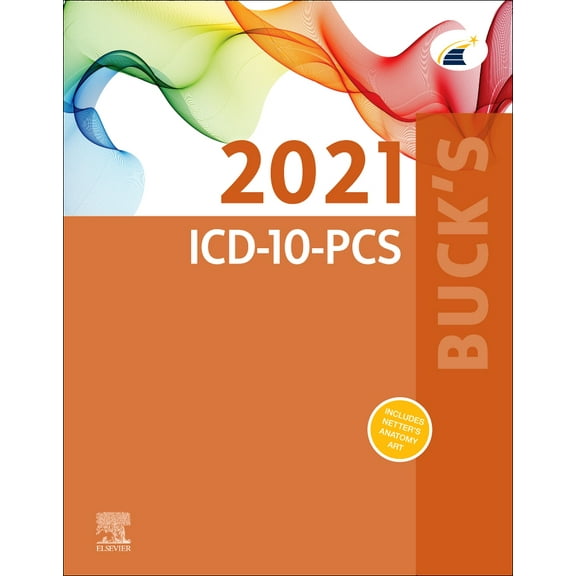 Buck's 2021 ICD-10-PCS, 9780323762816, 0323762816, Paperback, 1 edition
