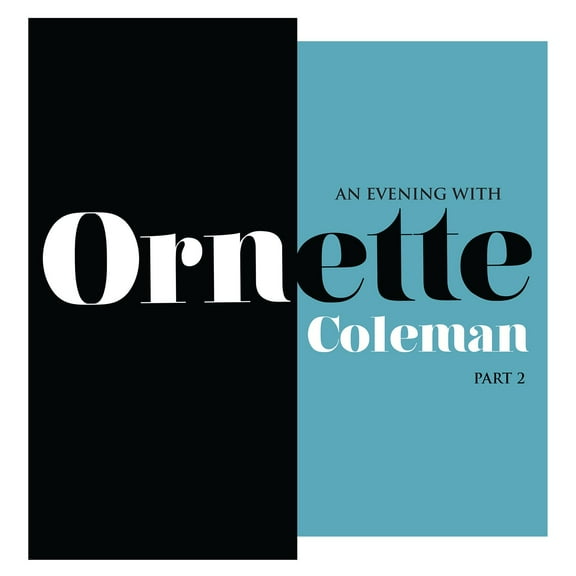 Ornette Coleman - An Evening With Ornette Coleman Part 2 - Music & Performance - Vinyl