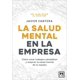 thumbnail image 1 of Libro La Salud Mental En La Empresa Tapa Blanda, Autor Javier Cantera, Editorial Almuzara, 1 of 2