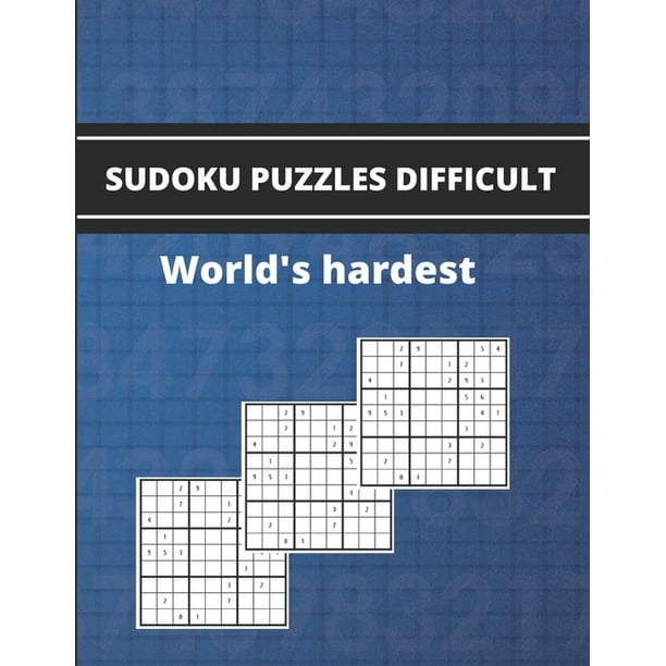 sudoku puzzles difficult world s hardest sudoku large print with 300 hard puzzles logic puzzles and brain games for adults adult activity book for seniors paperback walmart com
