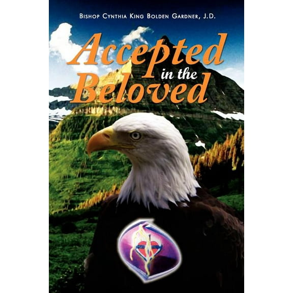 Accepted in the Beloved
