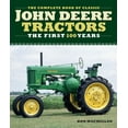thumbnail image 4 of Complete Book The Complete Book of Classic John Deere Tractors: The First 100 Years, (Hardcover), 4 of 4