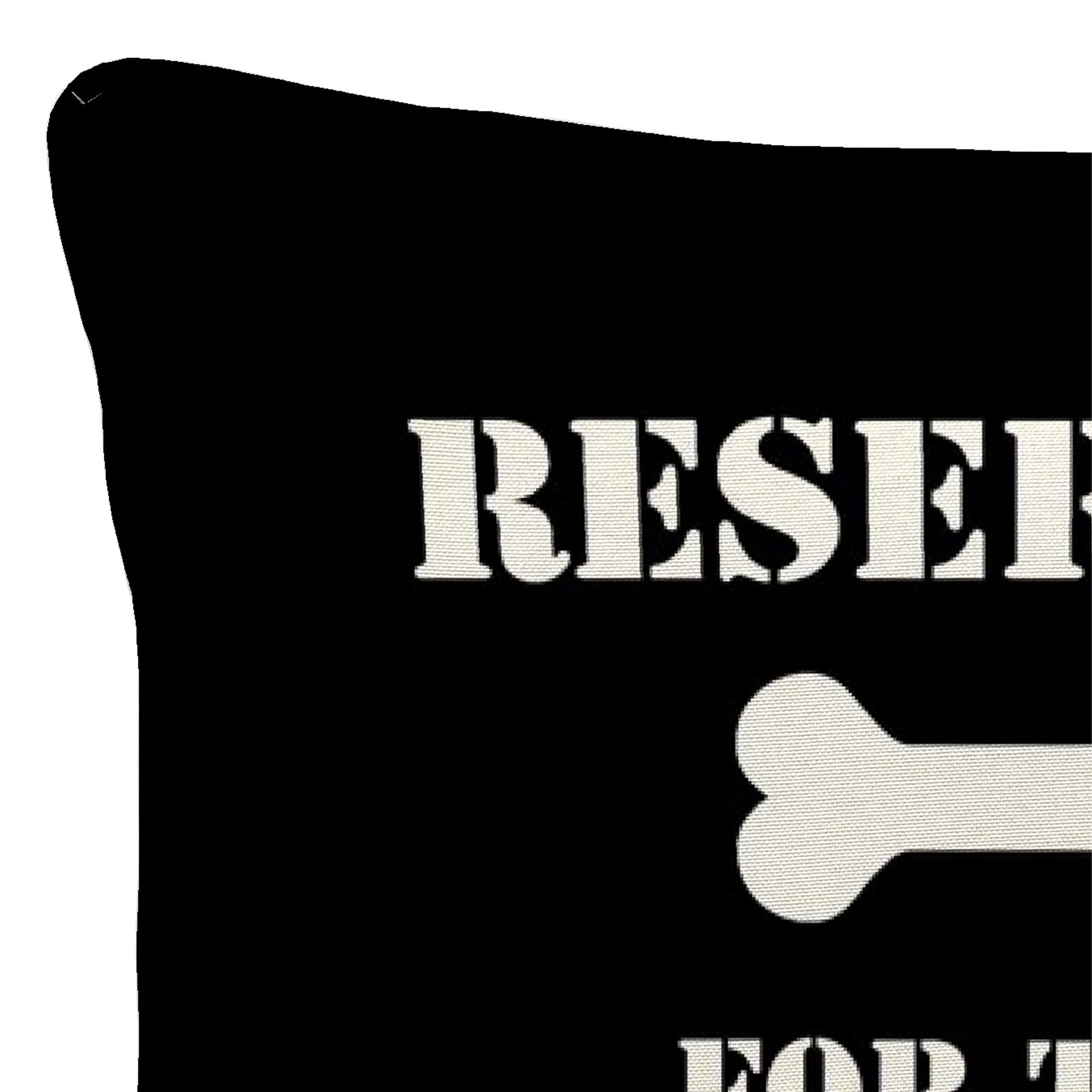Jordan Manufacturing 16" x 16" Reserved for the Dog Black Novelty Square Outdoor Throw Pillow with Welt