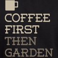 thumbnail image 3 of CafePress - Coffee Then Garden Hoodie (Dark) - Pullover Hoodie, Classic, Comfortable Hooded Sweatshirt, 3 of 4
