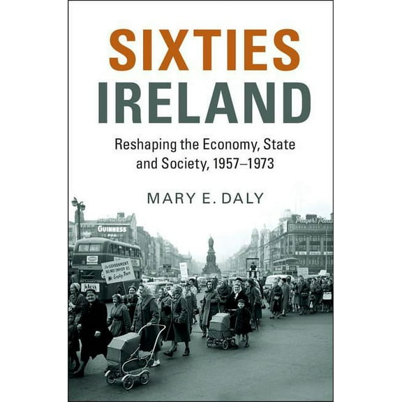Sixties Ireland, (Hardcover)