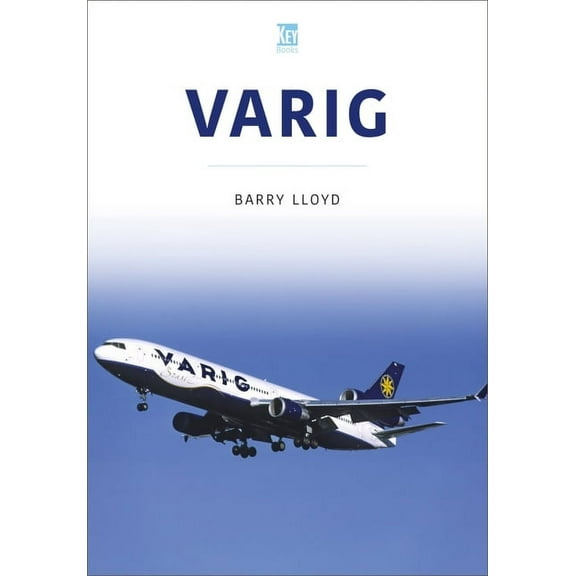 Airlines: Varig (Paperback)