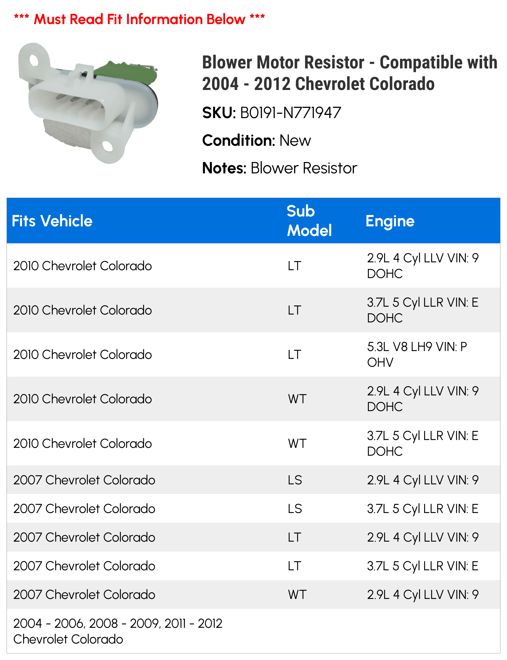 Blower Motor Resistor - Compatible with 2004 - 2012 Chevy Colorado 2005 2006 2007 2008 2009 2010 2011