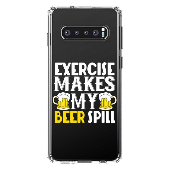 DistinctInk Clear Shockproof Hybrid Case for Samsung Galaxy S10 (6.1" Screen) - TPU Bumper Acrylic Back Tempered Glass Screen Protector - Exercise Makes My Beer Spill