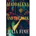 thumbnail image 1 of Libro Maddalena y la Oscuridad: Una Novela, 1 of 1