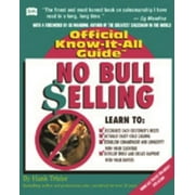 No Bull Selling : Creative Sales Techniques (Paperback)