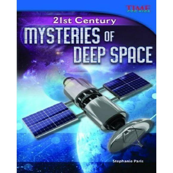 21st Century Mysteries of Deep Space
