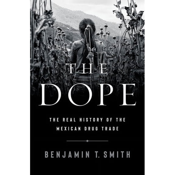 The Dope, (Hardcover)