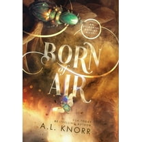 Elemental Origins Born of Air: A Contemporary Desert Fantasy, Book 5, (Hardcover)
