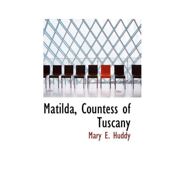 Matilda, Countess of Tuscany (Paperback)