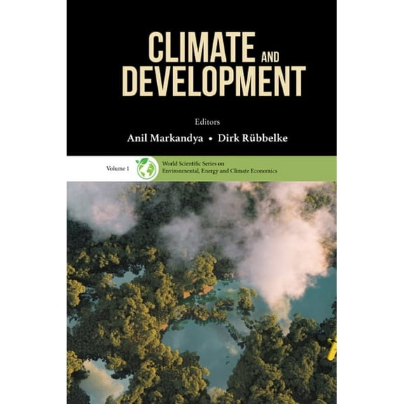 World Scientific Environmental, Energy a Climate and Development, Book 0, (Hardcover)