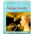 thumbnail image 1 of Pre-Owned Antique Jewelry: A Practical & Passionate Guide (Paperback) 0595088988 9780595088980, 1 of 1