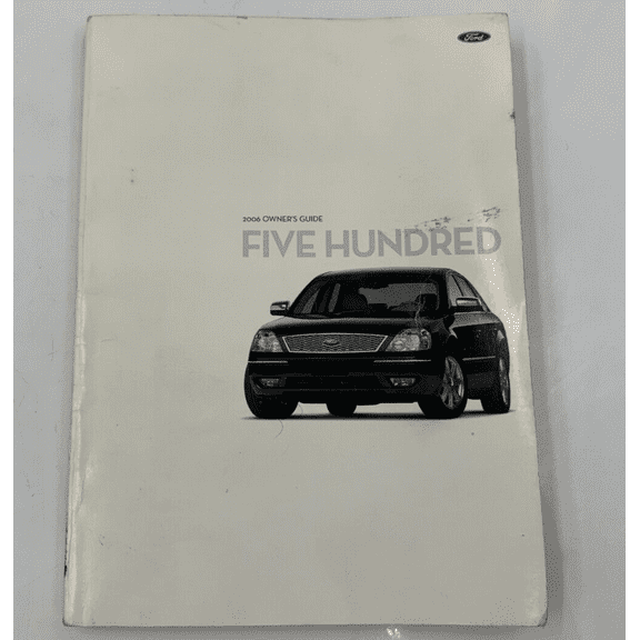 2006 Ford Five Hundred Owners Manual Handbook OEM P03B39006