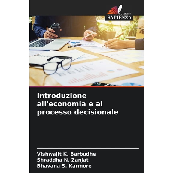 Introduzione all'economia e al processo decisionale, (Paperback)