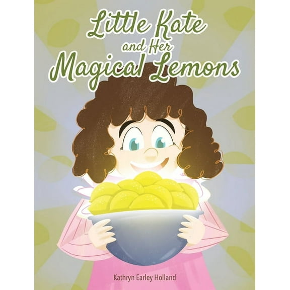 Little Kate and Her Magical Lemons, (Hardcover)