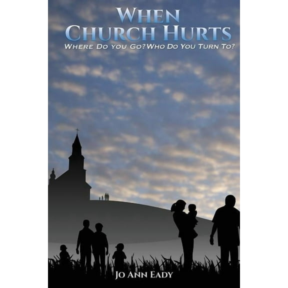 When Church Hurts, (Paperback)