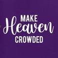 thumbnail image 5 of Wild Bobby Make Heaven Crowded Inspirational/Christian Women Graphic Tee, Purple, 3X-Large, 5 of 5