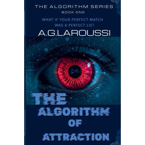 Algorithm The Algorithm of Attraction, Book 1, (Paperback)