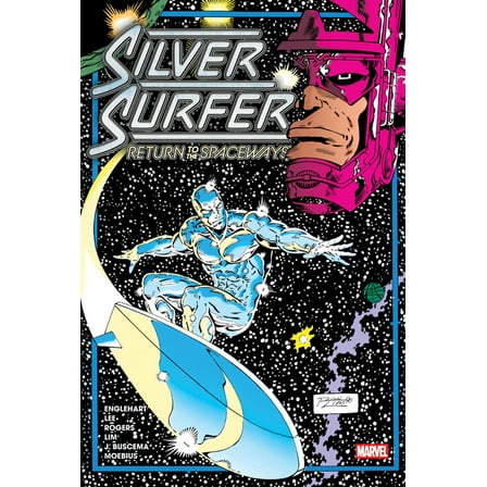 Silver Surfer: Return to the Spaceways Omnibus Ron Lim Cover, (Hardcover)