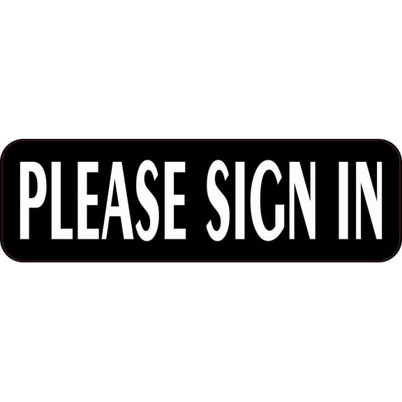 10 x 3 Please Sign In Magnet Vinyl Magnetic Office Signs Business Magnets