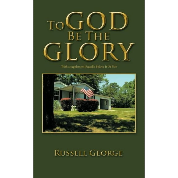 To God Be the Glory (Paperback)