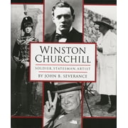 Winston Churchill : Soldier, Statesman, Artist (Hardcover)