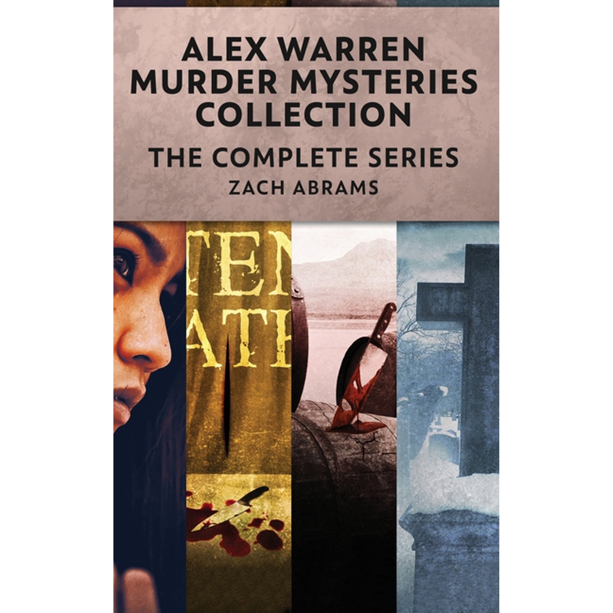 Alex Warren Murder Mysteries Collection: The Complete Series
