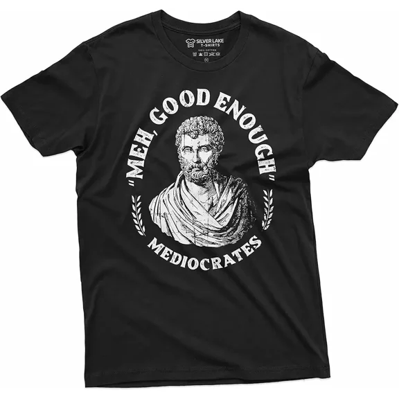 Silver Lake Men's Mediocrates Funny Greek Philosopher Graphic T-Shirt, Sarcastic Meh Good Enough Cotton Tee, Black