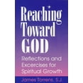 thumbnail image 1 of Pre-Owned Reaching Toward God: Reflections and Excercises for Spiritual Growth (Paperback) 1556129882 9781556129889, 1 of 1