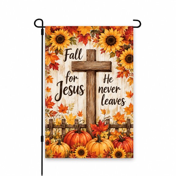 Fall Religious Garden Flag 12 x 18 inch, Autumn Sunflowers, Pumpkins and Wooden Cross Design with "Fall for Jesus He Never Leaves" for Yard, Lawn, Patio, Porch and Outdoor Decor