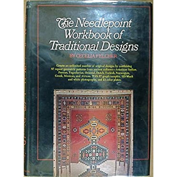 Pre-Owned the Needlepoint Workbook of Traditional Designs (Hardcover) 0801553407 9780801553400