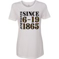 thumbnail image 3 of Inktastic Juneteenth Since 6-19-1865 Women's T-Shirt, 3 of 5
