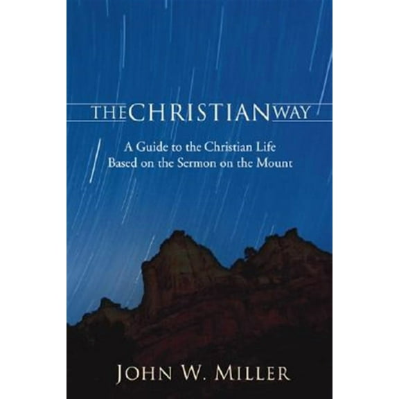 The Christian Way (Paperback)