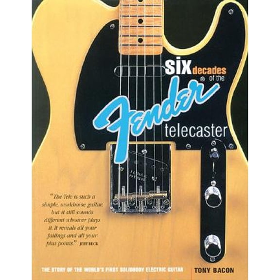 Pre-Owned Six Decades of the Fender Telecaster: The Story of the World's First Solidbody Electric Guitar (Paperback) by Tony Bacon