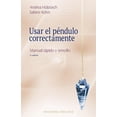 thumbnail image 1 of Uso del Péndulo Correctamente Ediciones Obelisco Pasta Blanda, 1 of 2