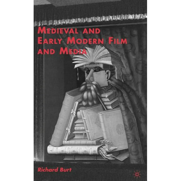 Medieval and Early Modern Film and Media, (Hardcover)
