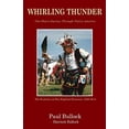 thumbnail image 1 of Whirling Thunder ONe Man's Journey Through Native America, 1 of 2