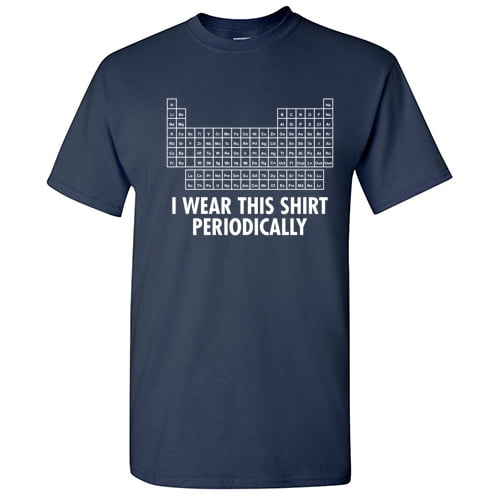 periodically im sarcastic shirt