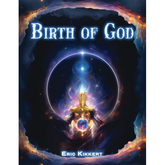 Birth of God, (Paperback)