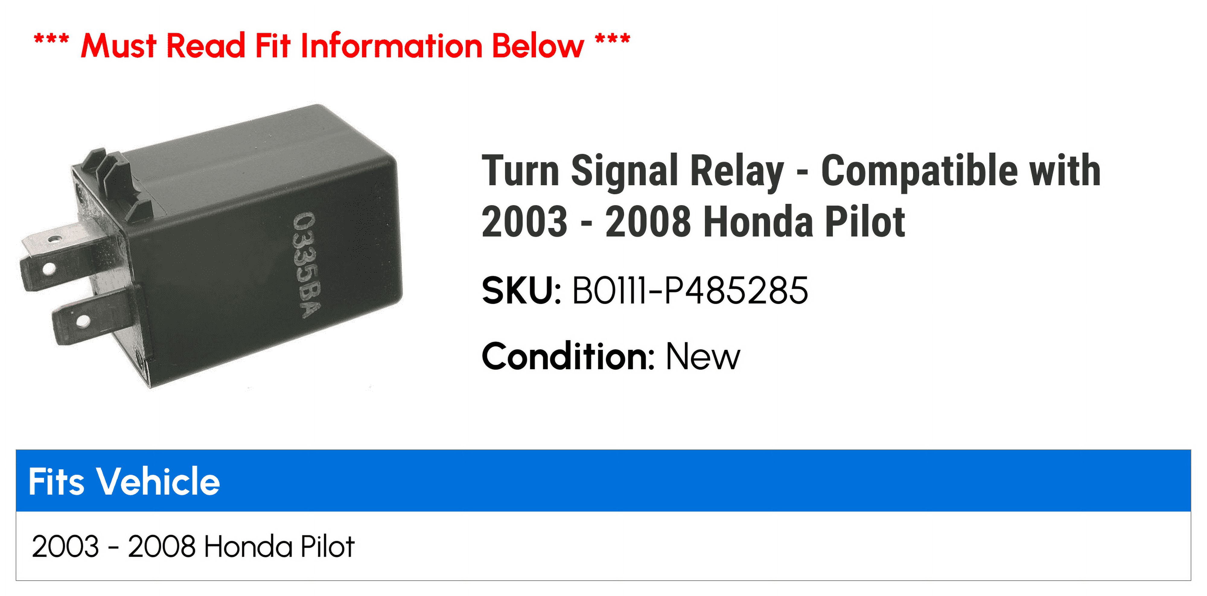 Turn Signal Relay - Compatible with 2003 - 2008 Honda Pilot 2004 2005 2006 2007
