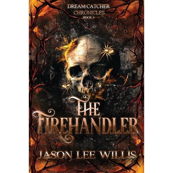 The Firehandler, (Paperback)
