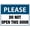 As Described291, variant on Please Do Not Open This Door Sign Metal Tin Sign Caution Danger Safety Security Warning Notice Signs