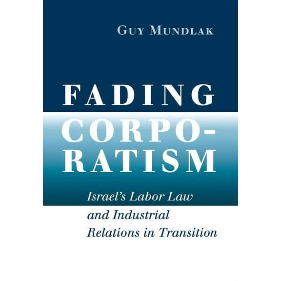 Fading Corporatism, (Hardcover)