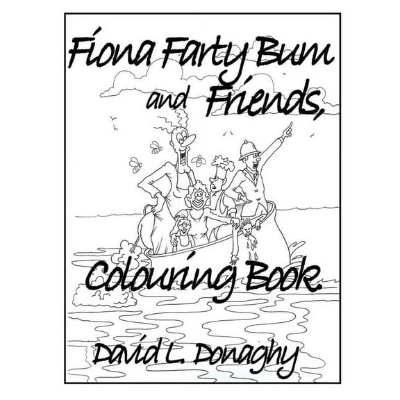 Fiona Farty Bum and friends colouring book, (Paperback)